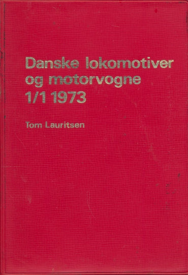 Danske lokomotiver og motorvogne 1/1 1973