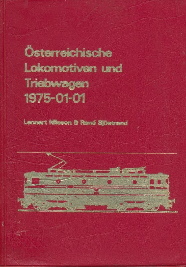 Osterreichische Lokomotiven und Triebwagen 1975-01-01