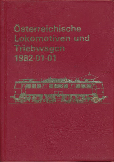 Osterreichische Lokomotiven und Triebwagen 1982-01-01