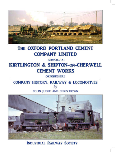 The Oxford Portland Cement Co. Ltd. - Company History, Railway and Locomotives