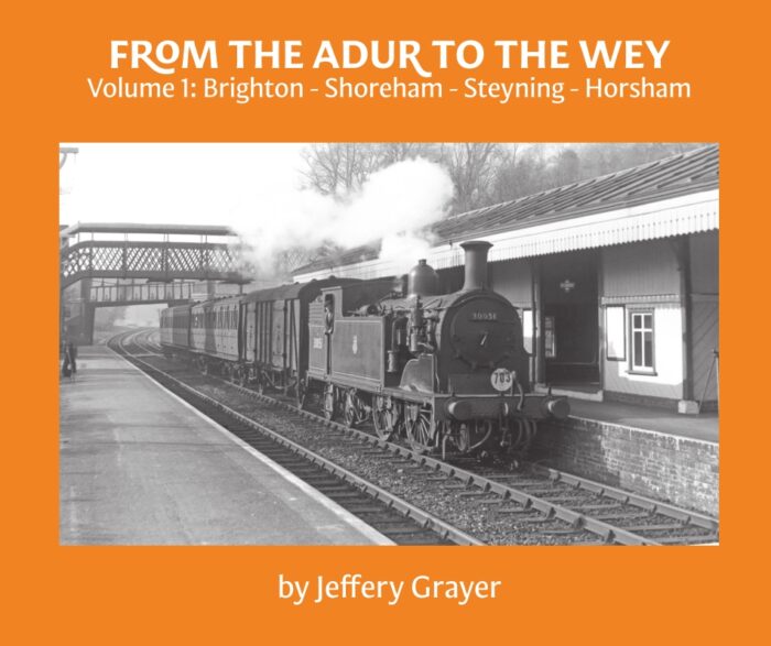 From the Adur to the Wey: Volume 1