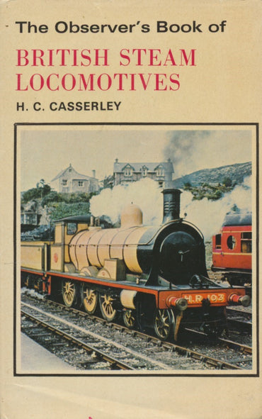 The Observer's Book of British Steam Locomotives