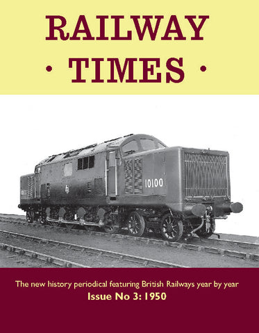 Railway Times: Issue  3 - 1950