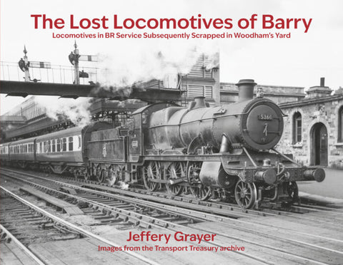 The Lost Locomotives of Barry