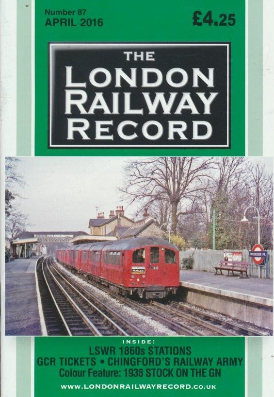 London Railway Record - Number 87
