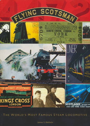 Flying Scotsman - The World's Most Famous Steam Locomotive
