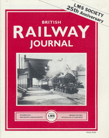 British Railway Journal - LMS Society 25th Anniversary
