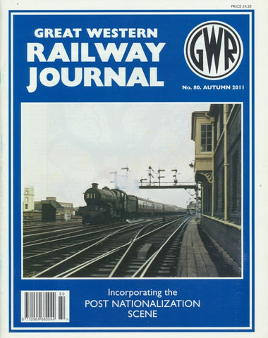 Great Western Railway Journal - Issue 80