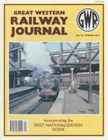 Great Western Railway Journal - Issue 82
