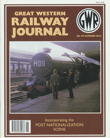 Great Western Railway Journal - Issue 99