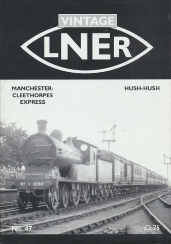 Vintage LNER Magazine - Issue 47