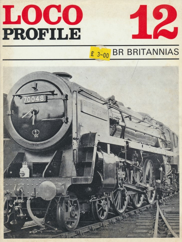Loco Profile - Issue 12: BR Britannias
