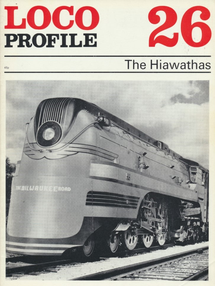 Loco Profile - Issue 26: The Hiawathas