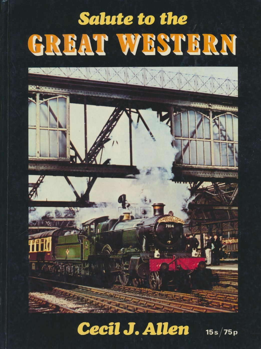 Salute to the Great Western