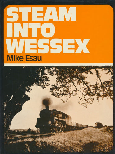 Steam into Wessex