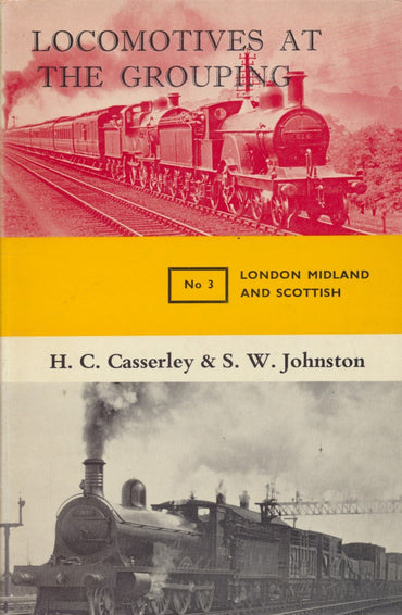 Locomotives at the Grouping: No 3 - London Midland and Scottish (HB)