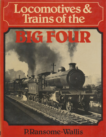 Locomotives and Trains of the Big Four
