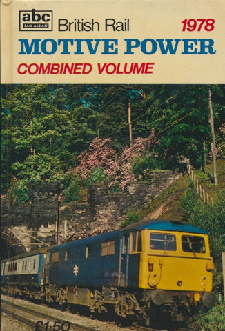 abc British Rail Motive Power Combined Volume - 1978