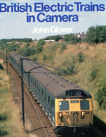 British Electric Trains in Camera