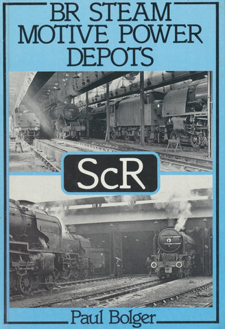 BR Steam Motive Power Depots: Scottish Region