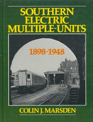 Southern Electric Multiple Units 1898-1948