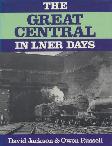 The Great Central in LNER Days
