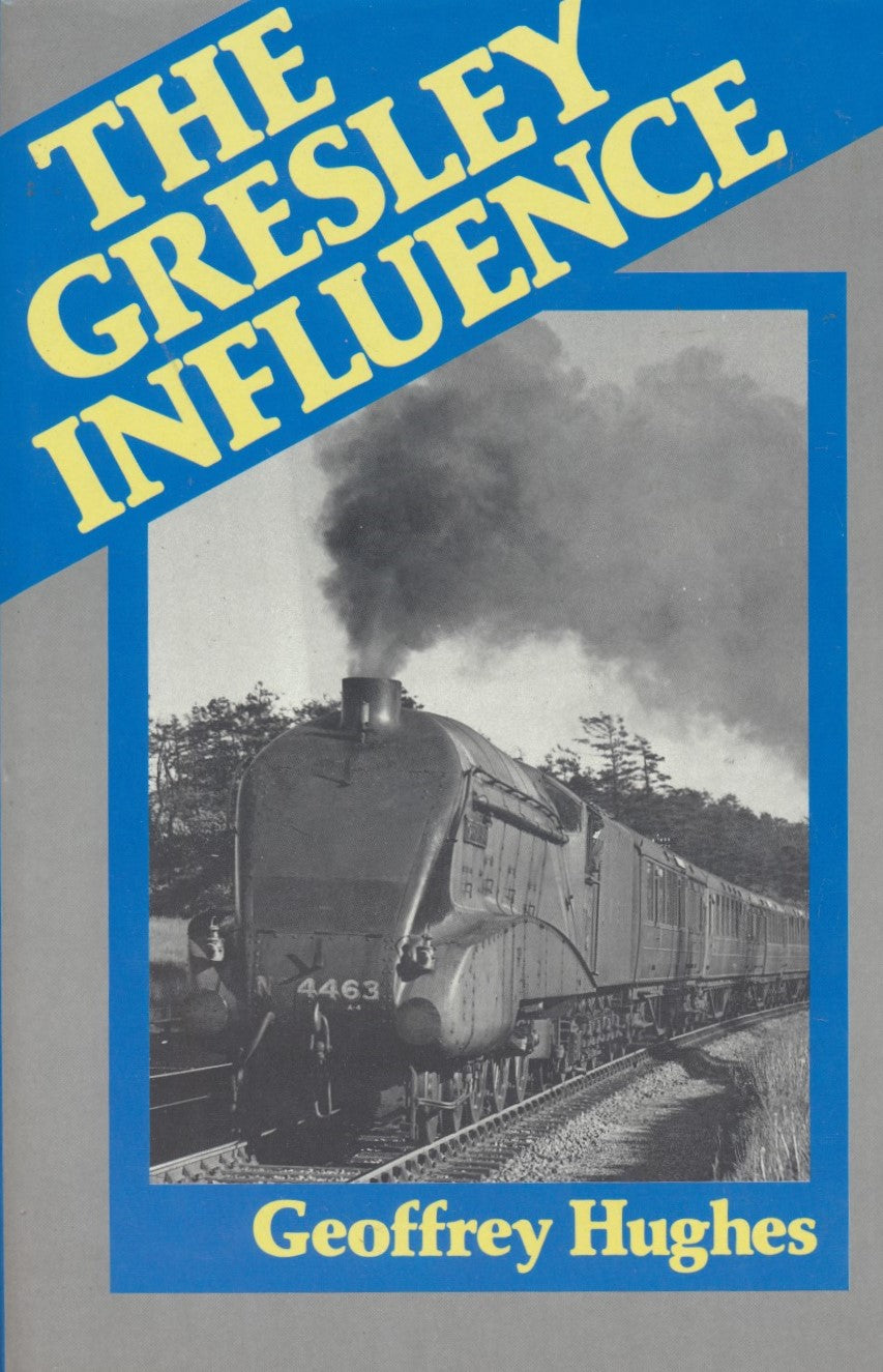 The Gresley Influence