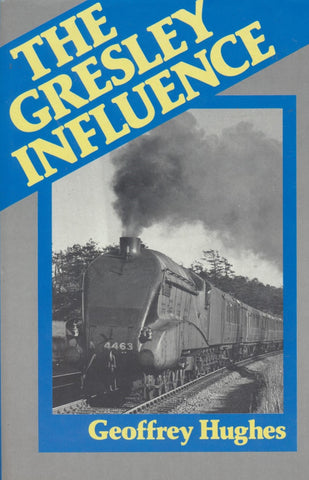 The Gresley Influence