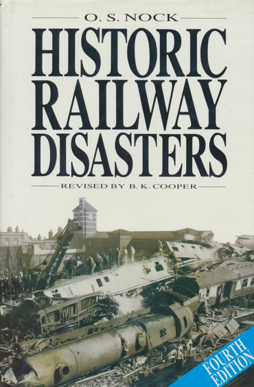 Historic Railway Disasters