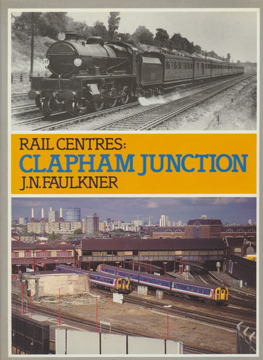 Rail Centres: Clapham Junction