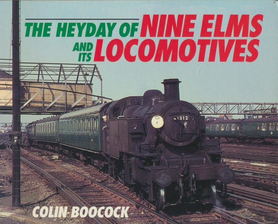 The Heyday of Nine Elms and its Locomotives
