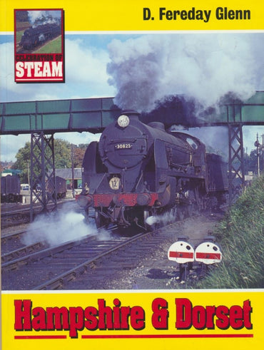 Celebration of Steam: Hampshire & Dorset