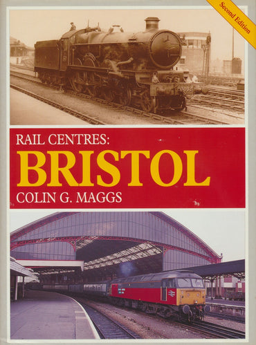 Rail Centres: Bristol (2nd Edition)