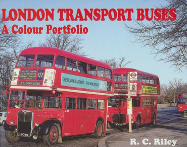 London Transport Buses: A Colour Portfolio