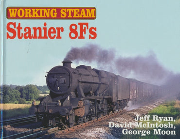Working Steam: Stanier 8Fs
