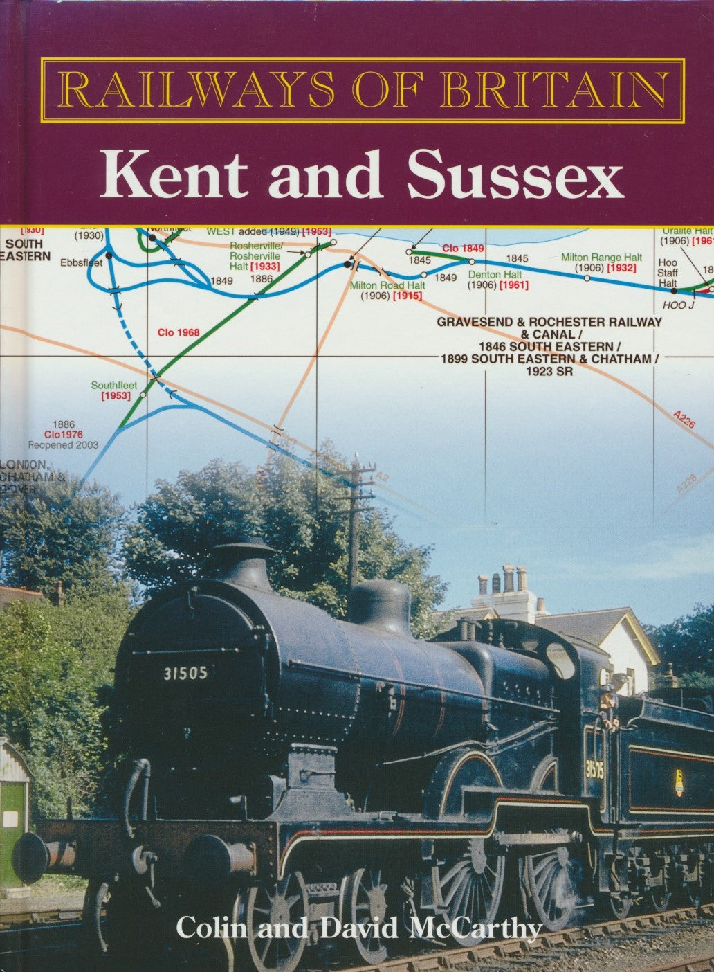 Railways of Britain - Kent and Sussex