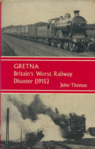 Gretna: Britain's Worst Railway Disaster (1915)