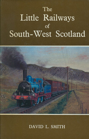 Little Railways of South West Scotland