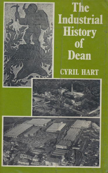 Industrial History of Dean