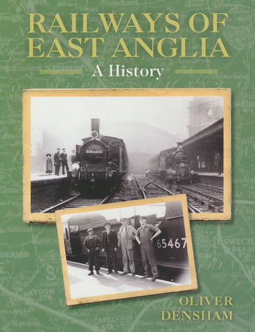 Railways of East Anglia