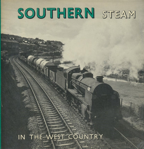 Southern Steam in the West Country