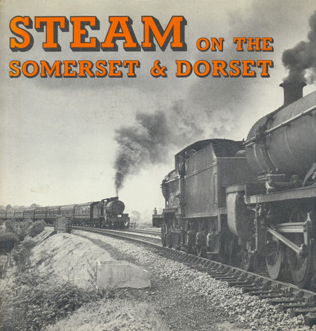 Steam on the Somerset & Dorset