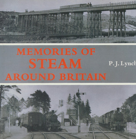 Memories of Steam Around Britain