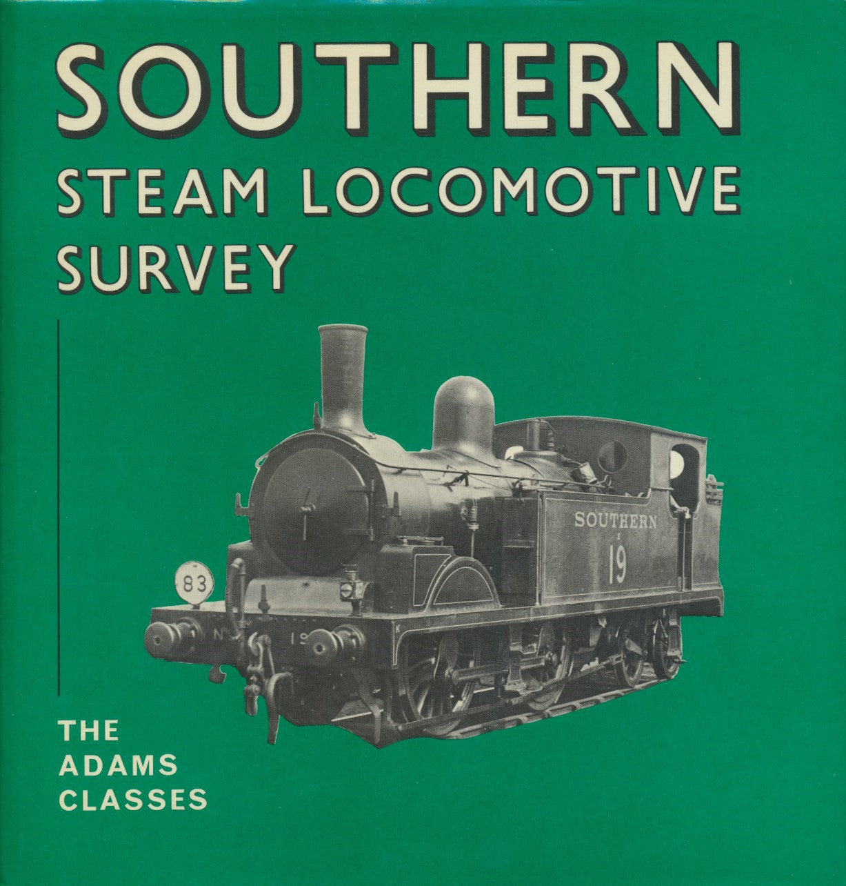 Southern Steam Locomotive Survey - The Adams Classes