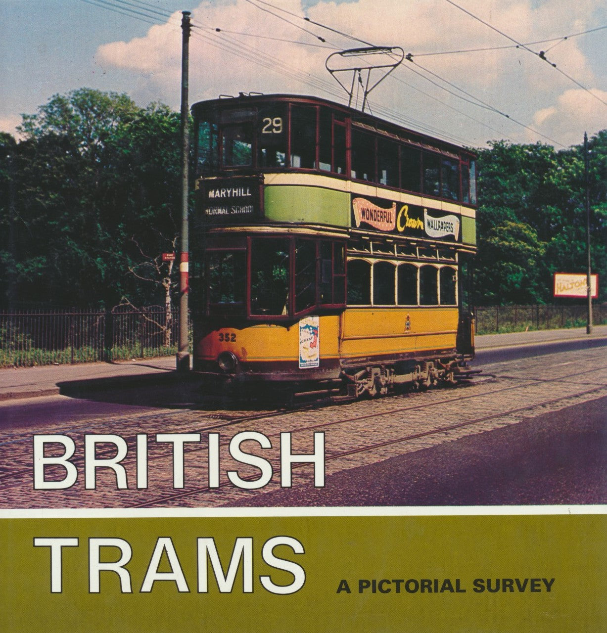 British Trams: A Pictorial Survey