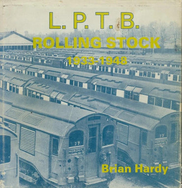 L.P.T.B. Rolling Stock 1933-1948