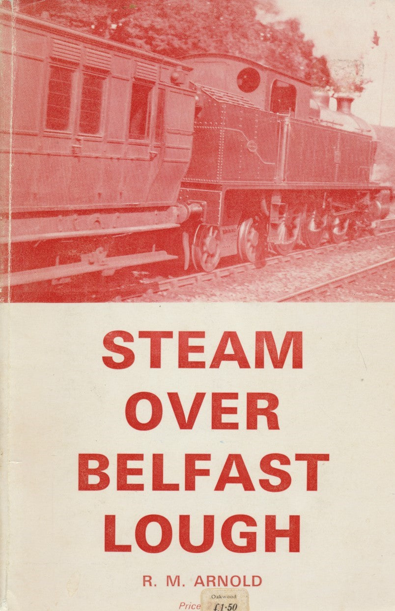 Steam Over Belfast Lough (X 22)