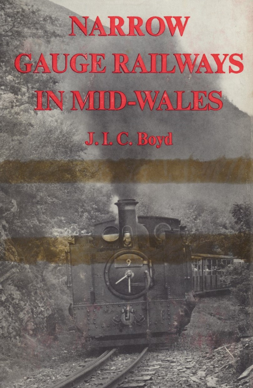 Narrow Gauge Railways in Mid-Wales - 1965 Edition (B3A)