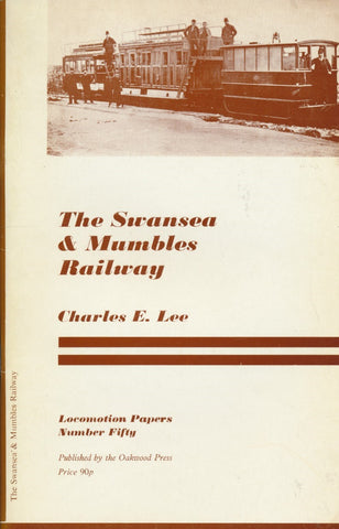 The Swansea & Mumbles Railway (LP 50)