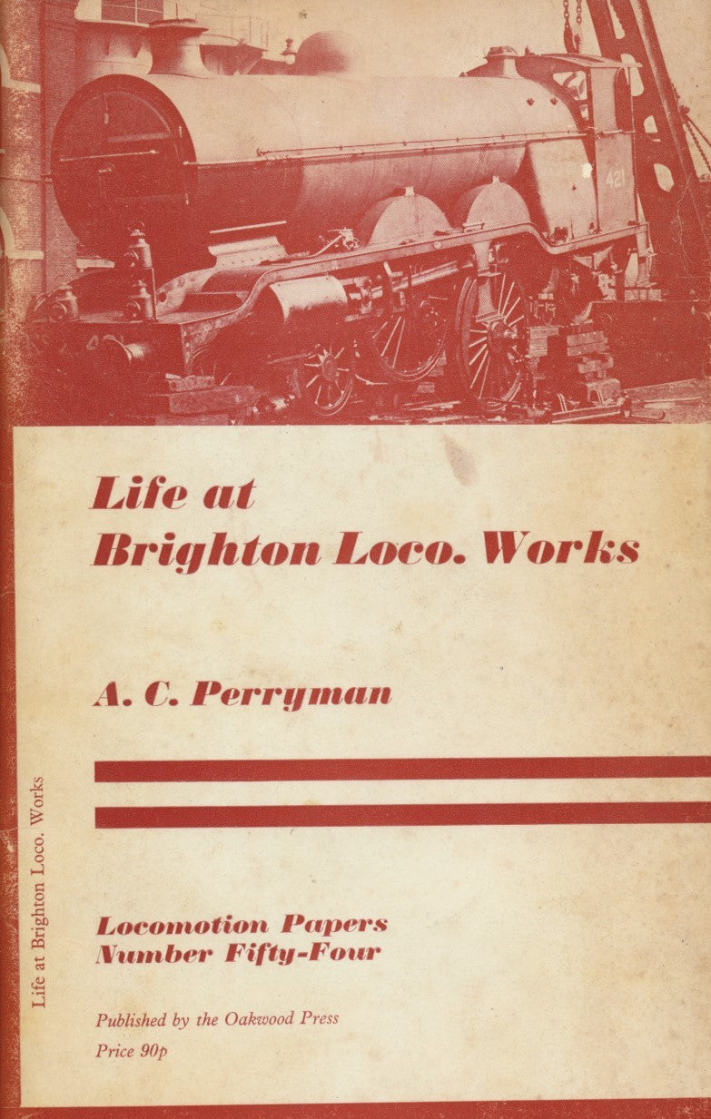 Life at Brighton Loco Works (LP 54)